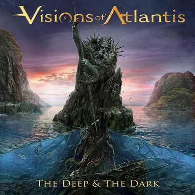 Visions Of Atlantis: "The Deep & The Dark" – 2018